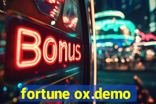 fortune ox.demo